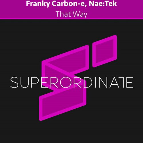  Franky Carbon-e & Nae Tek - That Way (2023) 