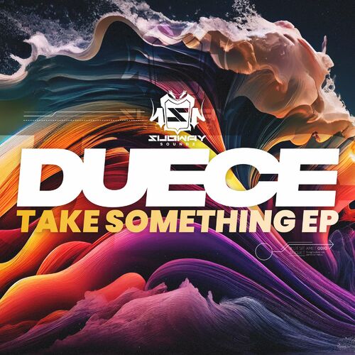  Duece - Take Something (2023) 