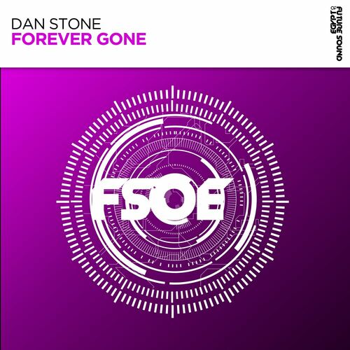  Dan Stone - Forever Gone (2024) 