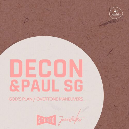  Decon & Paul SG - God's Plan / Overtone Maneuvers (2023) 