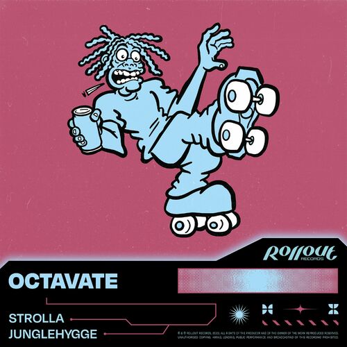  Octavate - Strolla / Junglehygge (2023) 