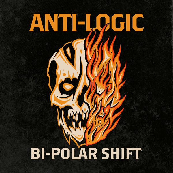 Anti-Logic - Bi-Polar Shift [single] (2022)