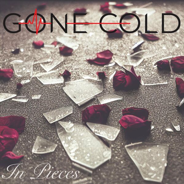 Gone Cold - In Pieces [single] (2022)