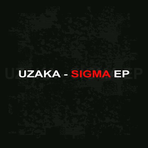  UZAKA - Sigma (2023) 