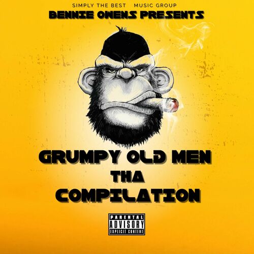  Bennie Owens Presents Grumpy Old Men Tha Compilation (2023) 