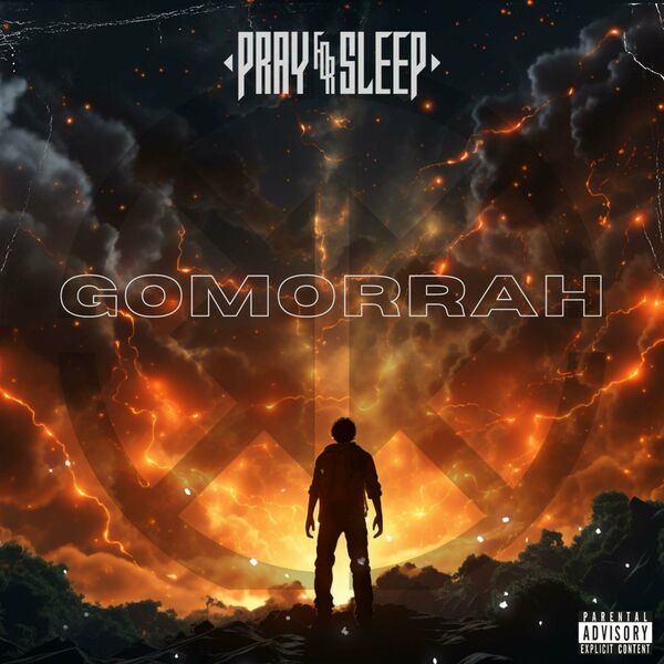 Pray for Sleep - Gommorah [single] (2024)