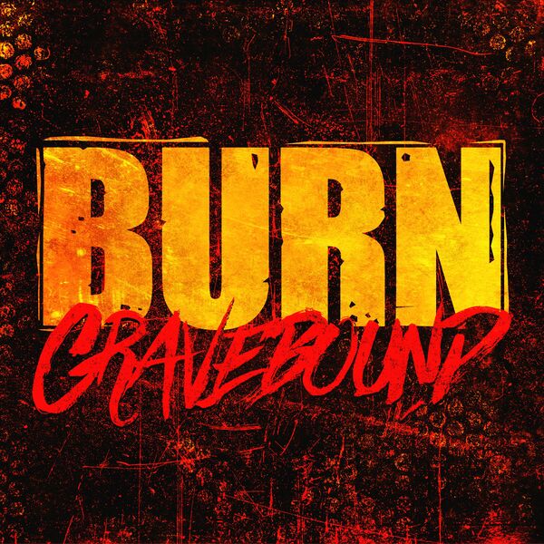 GraveBound - Burn [single] (2022)