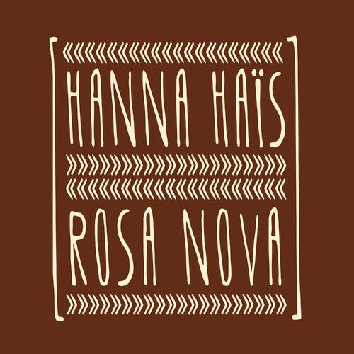  Hanna Hais - Rosa Nova (Remix) (2023) 