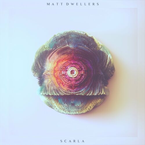  Matt Dwellers - Scarla (2023) 