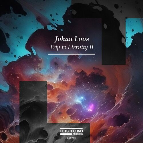  Johan Loos - Trip to Eternity II (2023) 
