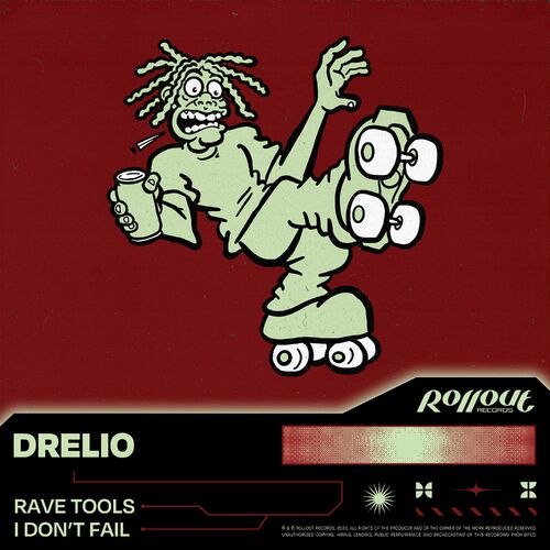  Drelio - Rave Tools / I Don't Fail (2023) 