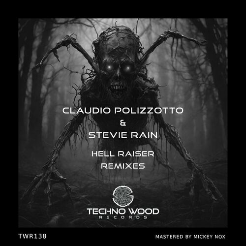  Claudio Polizzotto & Stevie Rain - Hell Raiser REMIXES (2024) 