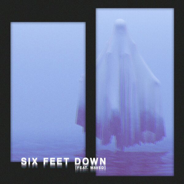 Led by Lanterns - Six Feet Down [Single] (2022)