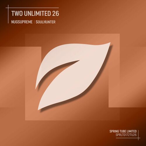  Nugsupreme x SoulHunter (SL) - Two Unlimited 26 (2023) 