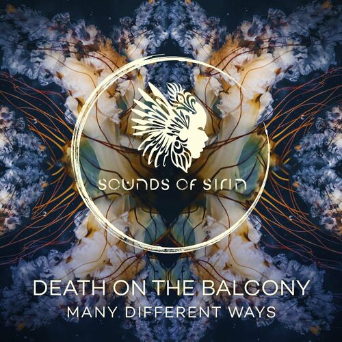  Death On The Balcony - Many Different Ways (2023) 
