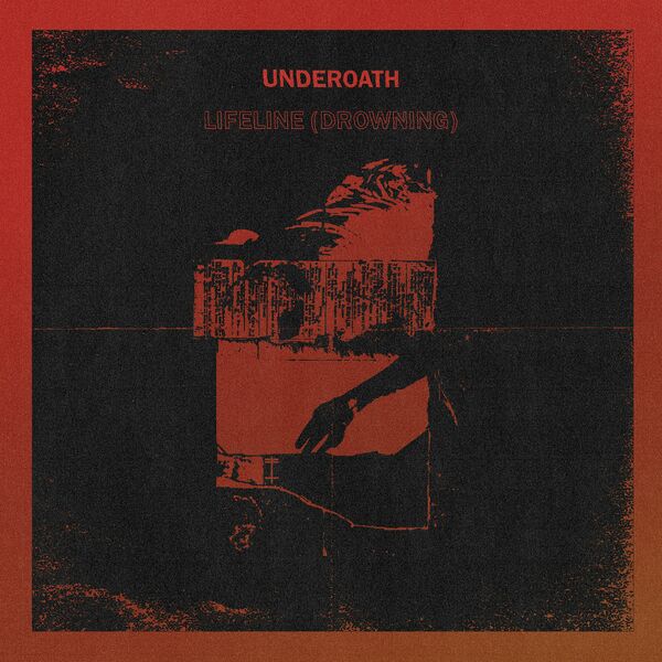 Underoath - Lifeline (Drowning) [single] (2023)