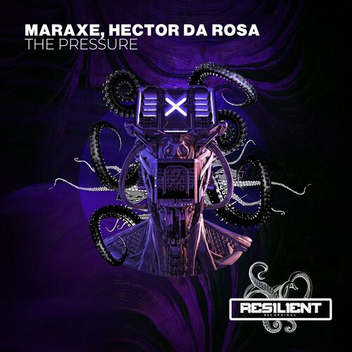  MarAxe & Hector Da Rosa - The Pressure (2023) 