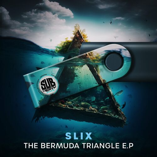  Slix - The Bermuda Triangle E.P (2023) 