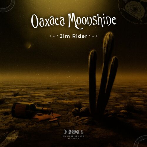  Jim Rider - Oaxaca Moonshine (2023) 