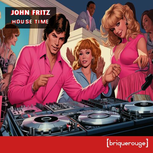  John Fritz - House Time (2024) 