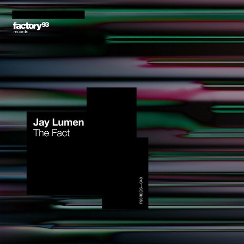  Jay Lumen - The Fact (2023) 