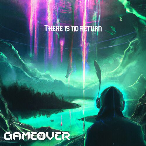  Gameover - There Is No Return (2024) 