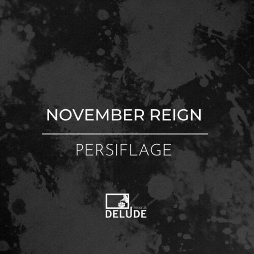  November Reign - Persiflage (2023) 