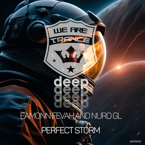  Eamonn Fevah & NuroGl - Perfect Storm (2023) 