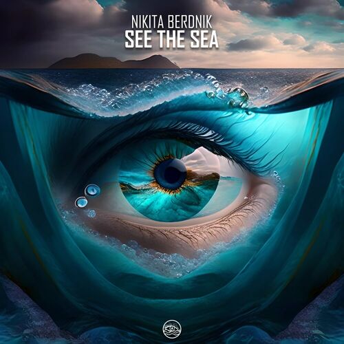  Nikita Berdnik - See The Sea (2023) 