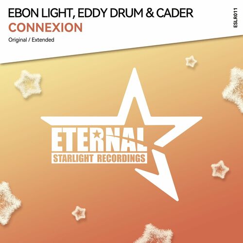  EBON LIGHT & Eddy Drum & Cader - Connexion (2023) 