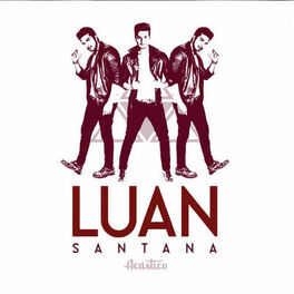 Download Luan Santana - Acústico (Ao Vivo) 2015