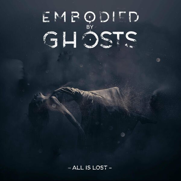 Embodied by Ghosts - Illuminate [single] (2022)