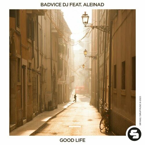  BadVice DJ feat. Aleinad - Good Life (2023) 