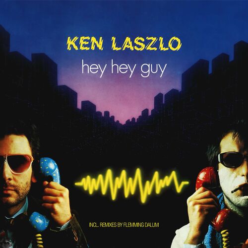 Ken Laszlo - Hey Hey Guy (2024)