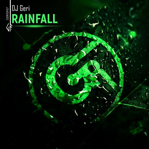  DJ Geri - Rainfall (2024) 