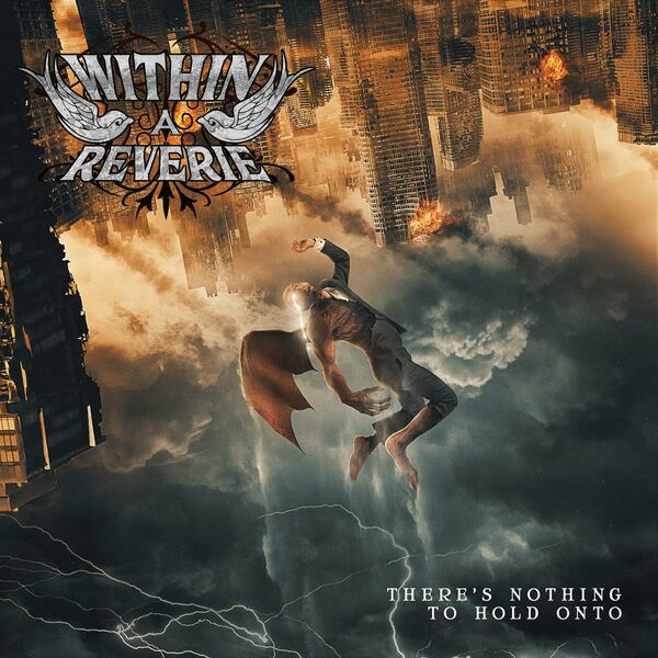 Within A Reverie - There's Nothing to Hold Onto [EP] (2024)