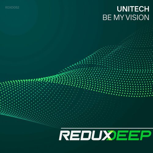 MP3:  Unitech - Be My Vision (2024) Онлайн