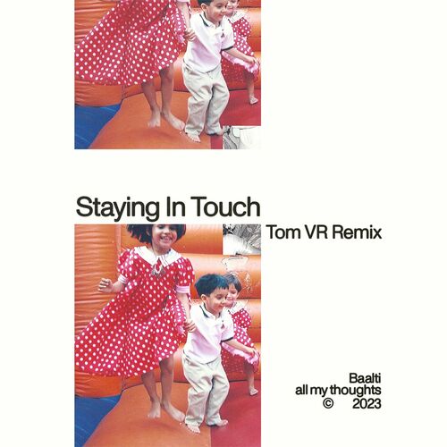 VA - Baalti - Staying In Touch (Tom VR Sunrise Mix) (2023) (MP3)