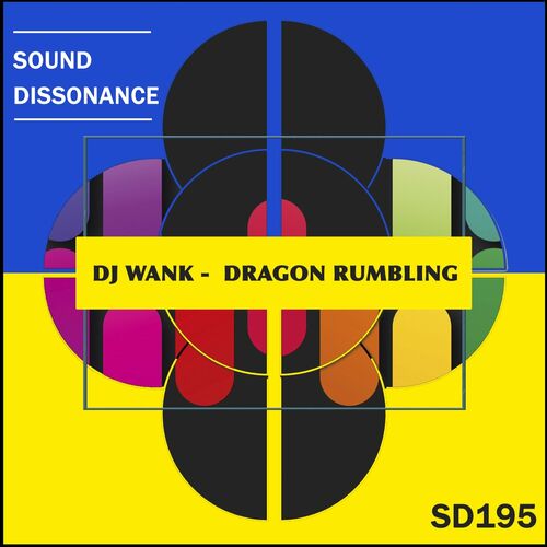  DJ Wank - Dragon Rumbling (2023) 