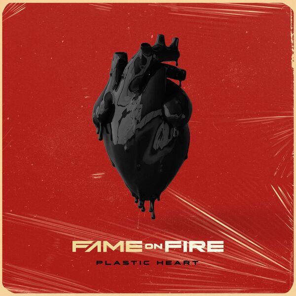 Fame On Fire - Plastic Heart [single] (2022)