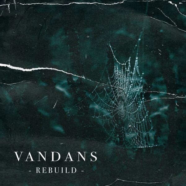 Vandans - Rebuild [single] (2023)