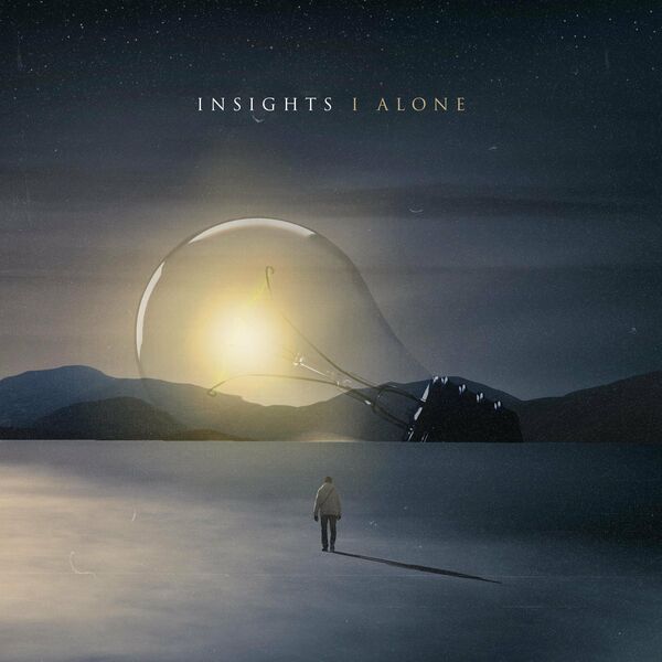 InSights - I Alone [Single] (2021)
