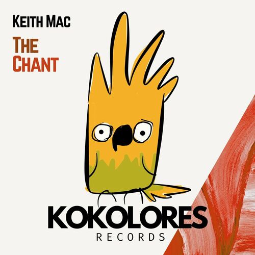  Keith Mac - The Chant (2023) 
