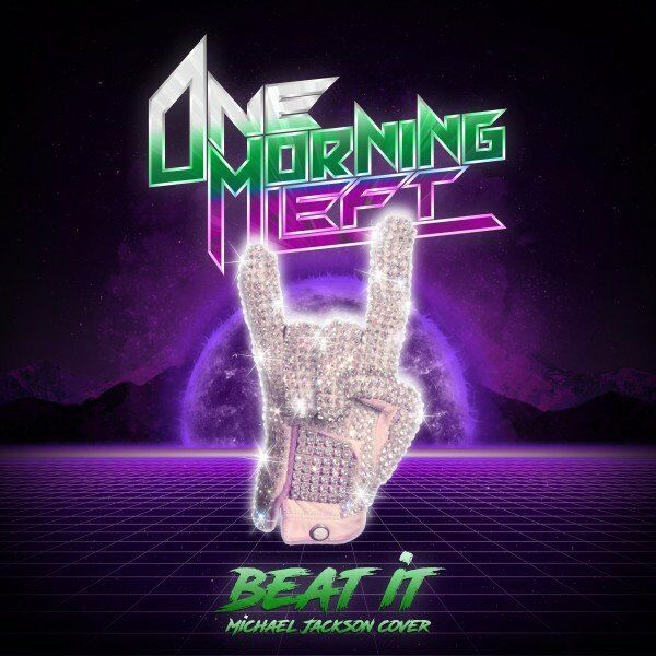One Morning Left - Beat It [single] (2021)