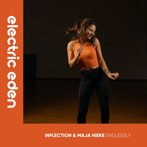  Inflection & Maja Hieke - Endlessly (2024) 