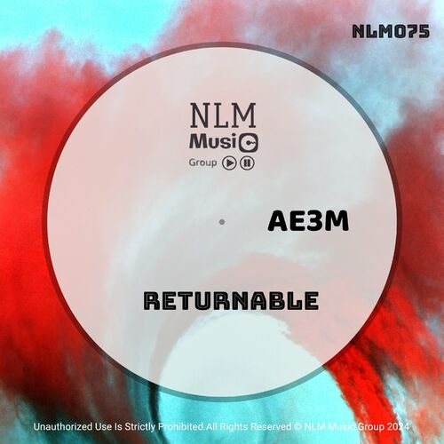  AE3M - Returnable (2024)  500x500-000000-80-0-0