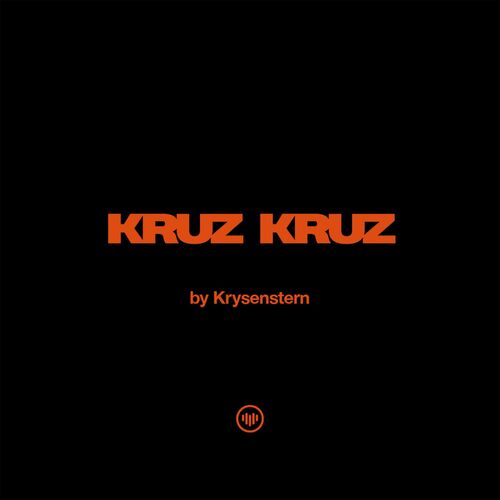  Krysenstern - Kruz Kruz (2023) 