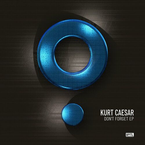  Kurt Caesar - Don't Forget (2023) 