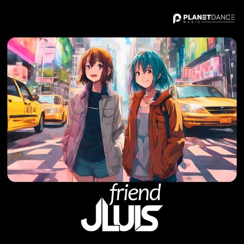  JLuis - Friend (2024) 