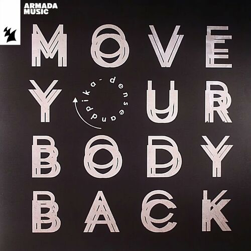  Dense & Pika - Move Your Body Back (2023) 
